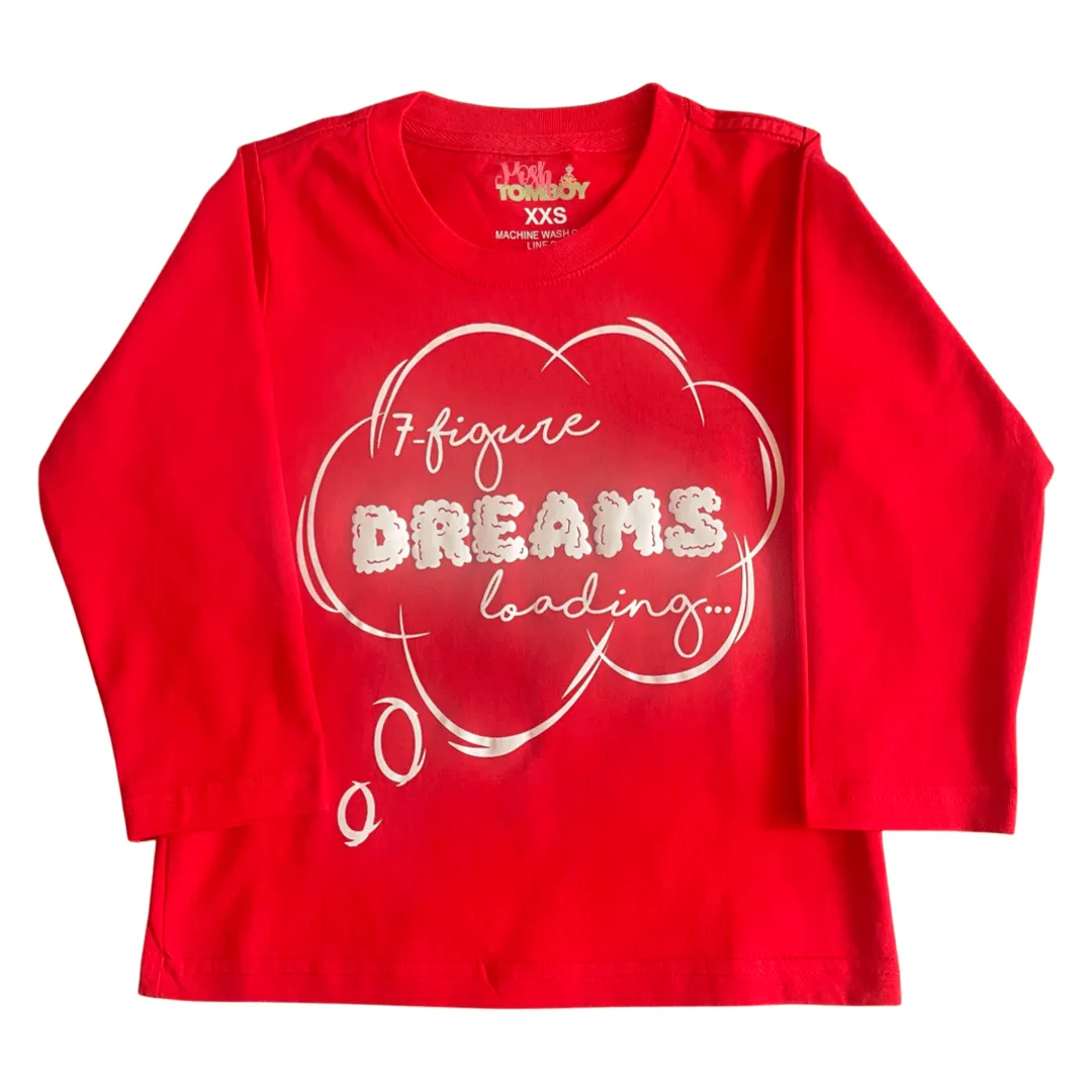 7-figure Dreams Loading Red Statement T-shirt