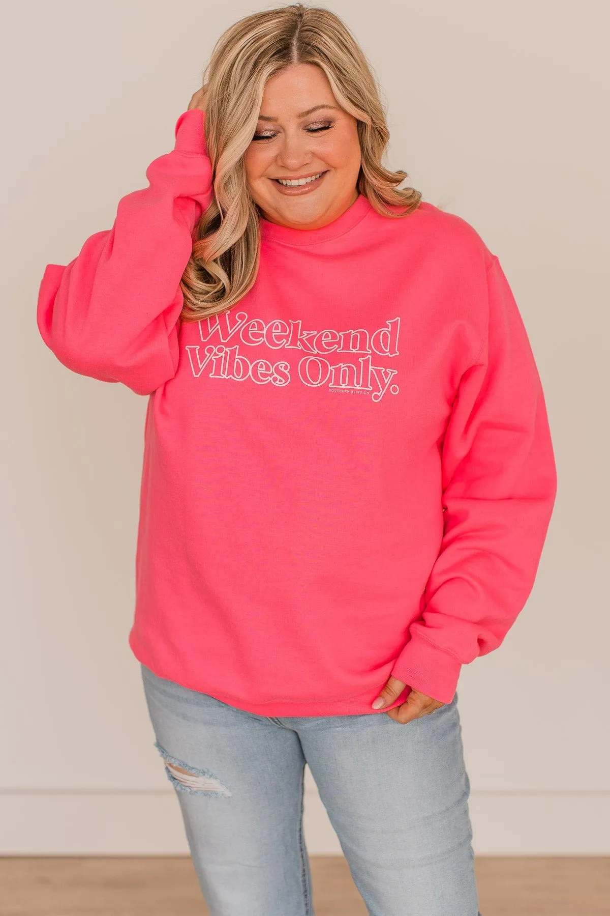 "Weekend Vibes Only" Crew Neck Pullover- Neon Pink